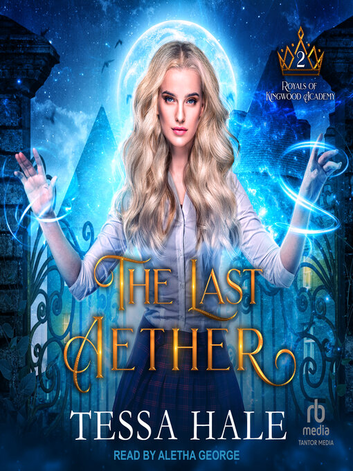 Title details for The Last Aether by Tessa Hale - Wait list